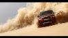 All New Range Rover Sport Empty Quarter Race Documentary