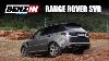 Range Rover Sport Svr Test S R Benzin Tv 2016