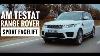 Test Drive Range Rover Sport Facelift N Rom N E Mai Bun Ca X5 Gle Cayenne Sau Q7